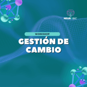 WORKSHOP GESTIÓN DE CAMBIO
